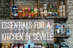 Essentials for a Kitchen in Seville