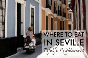 Where To Eat In Seville: Alfalfa Neighborhood